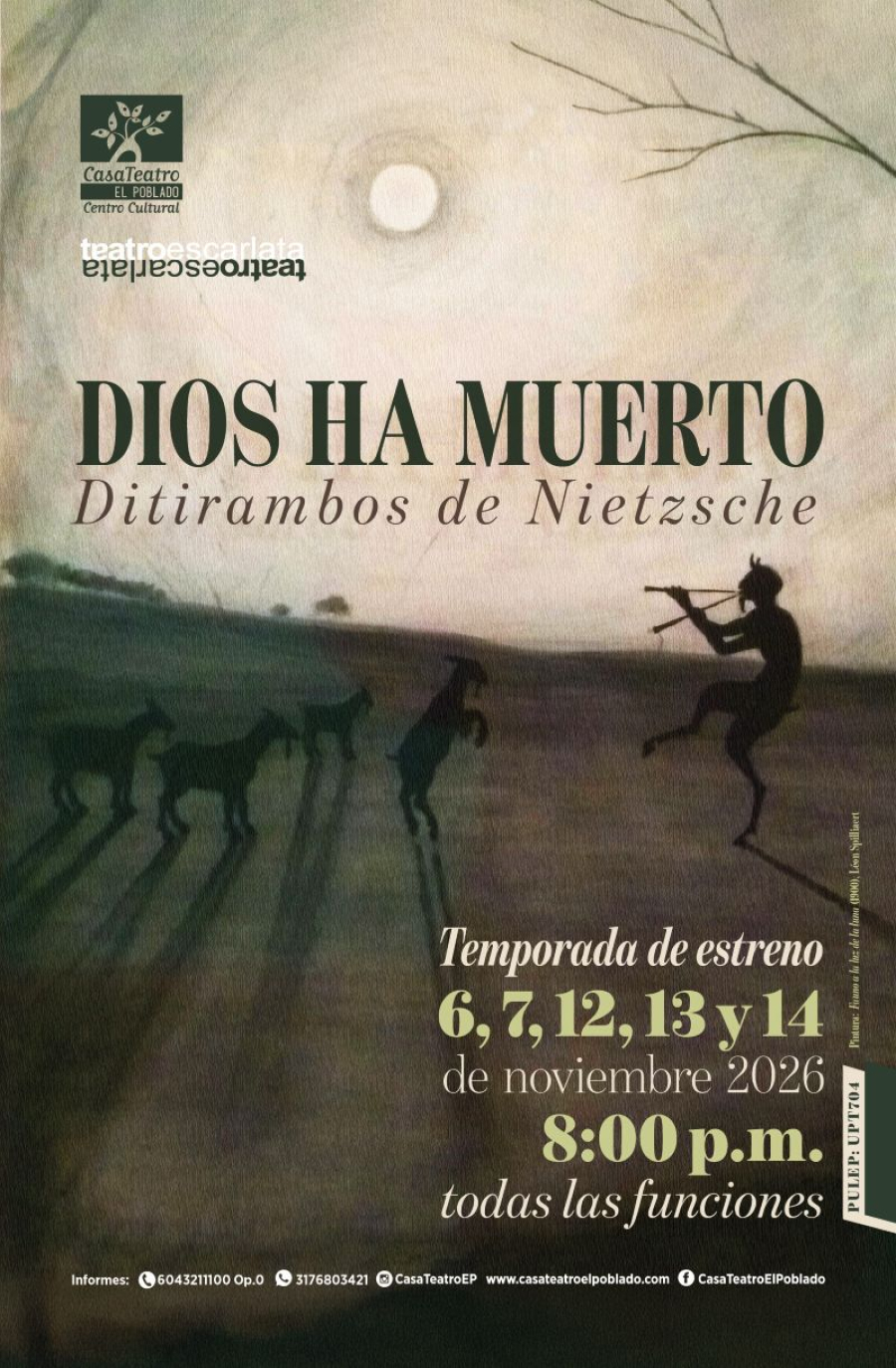 DIOS HA MUERTO. Ditirambos de Nietzsche. Temporada de estreno (Viernes 13 y sábado 14 de noviembre 2026)